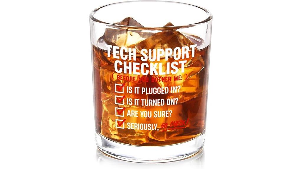 tech support whiskey glass